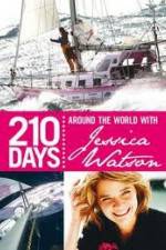 Watch 210 Days  Around The World With Jessica Watson Tvmuse