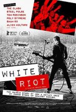 Watch White Riot Tvmuse