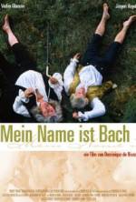 Watch My Name Is Bach Tvmuse