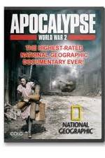 Watch National Geographic - Apocalypse The Second World War : The World Ablaze Tvmuse