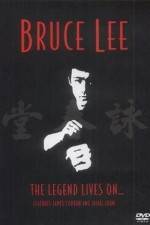 Watch Bruce Lee The Legend Lives On Tvmuse