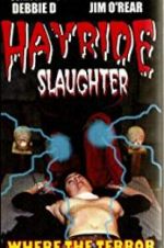 Watch Hayride Slaughter Tvmuse