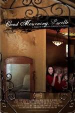 Watch Good Mourning, Lucille Tvmuse