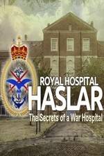 Watch Haslar: The Secrets of a War Hospital Tvmuse