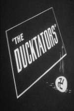 Watch The Ducktators Tvmuse