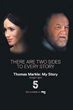 Watch Thomas Markle: My Story Tvmuse