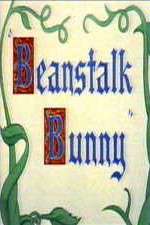 Watch Beanstalk Bunny Tvmuse