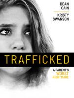Watch Trafficked Tvmuse
