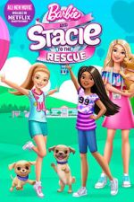 Watch Barbie and Stacie to the Rescue Tvmuse