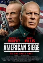 Watch American Siege Tvmuse