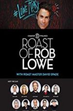 Watch Comedy Central Roast of Rob Lowe Tvmuse