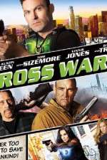 Watch Cross Wars Tvmuse
