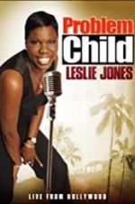 Watch Problem Child: Leslie Jones Tvmuse