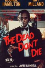 Watch The Dead Don't Die Tvmuse