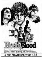 Watch Flesh & Blood Tvmuse