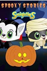 Watch Smighties Spooky Stories Tvmuse