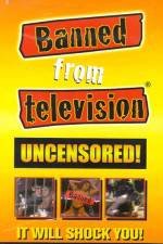 Watch Banned from Television Tvmuse