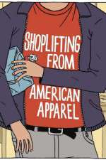 Watch Shoplifting from American Apparel Tvmuse