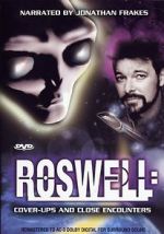 Watch Roswell: Coverups & Close Encounters Tvmuse