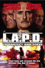 Watch L.A.P.D.: To Protect and to Serve Tvmuse