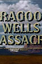 Watch Dragoon Wells Massacre Tvmuse