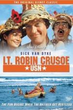 Watch Lt Robin Crusoe USN Tvmuse