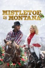 Watch Mistletoe in Montana Tvmuse