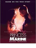 Watch The Princess & the Marine Tvmuse