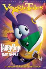 Watch VeggieTales Larry-Boy and the Bad Apple Tvmuse