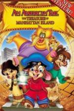 Watch An American Tail The Treasure of Manhattan Island Tvmuse