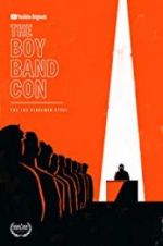 Watch The Boy Band Con: The Lou Pearlman Story Tvmuse