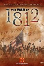Watch First Invasion The War of 1812 Tvmuse