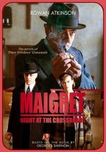 Watch Maigret: Night at the Crossroads Tvmuse