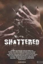 Watch Shattered! Tvmuse