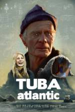 Watch Tuba Atlantic Tvmuse