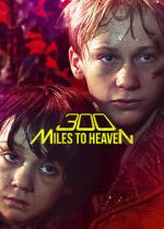 Watch 300 Miles to Heaven Tvmuse
