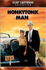 Watch Honkytonk Man Tvmuse