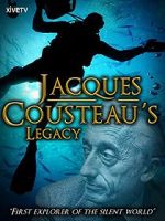 Watch Jacques Cousteau\'s Legacy (TV Short 2012) Tvmuse