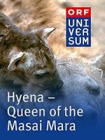 Watch Hyena: Queen of the Masai Mara Tvmuse