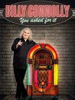Watch Billy Connolly: You Asked for It Tvmuse