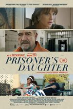 Watch Prisoner\'s Daughter Tvmuse