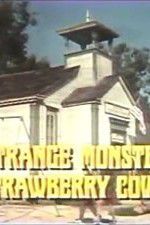 Watch The Strange Monster of Strawberry Cove Tvmuse
