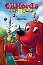 Watch Clifford's Really Big Movie Tvmuse