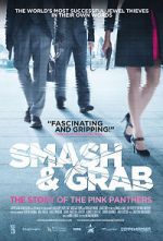 Watch Smash & Grab: The Story of the Pink Panthers Tvmuse