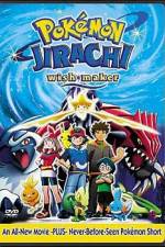 Watch Pokemon: Jirachi - Wish Maker Tvmuse