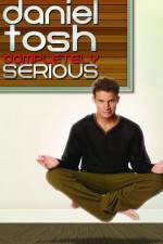 Watch Daniel Tosh: Completely Serious Tvmuse