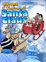 Watch Rifftrax: I Believe in Santa Claus Tvmuse