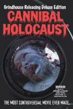 Watch Cannibal Holocaust Tvmuse