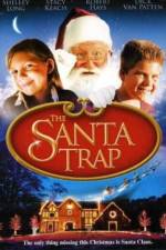 Watch The Santa Trap Tvmuse