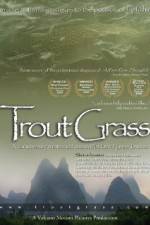 Watch Trout Grass Tvmuse